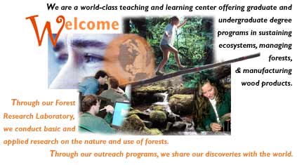 Welcome to the College of Forestry Homepage